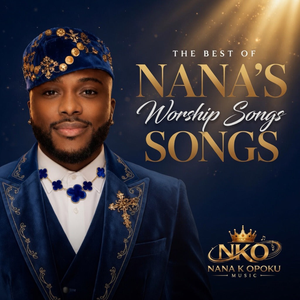 THE BEST OF NANA'S WORSHIP SONGS