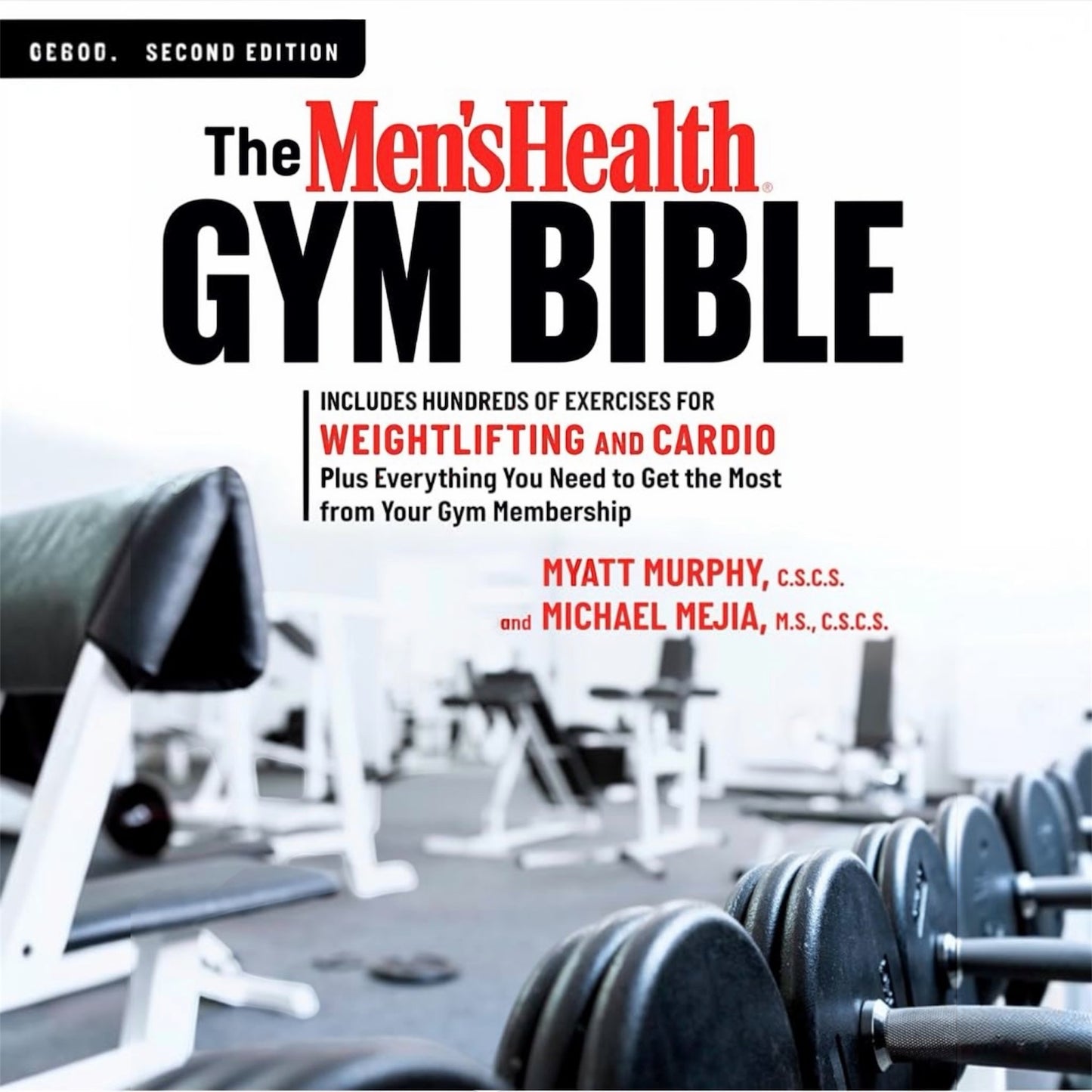 Men’s Health Gym Bible 2nd Edition Michael Mejia