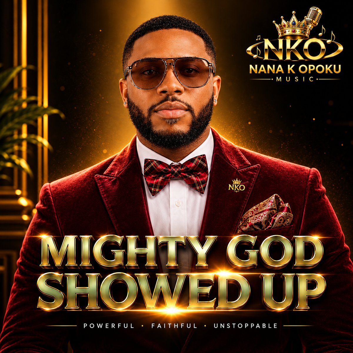 Nana K Opoku | MIGHTY GOD SHOWED UP (Digital Download)